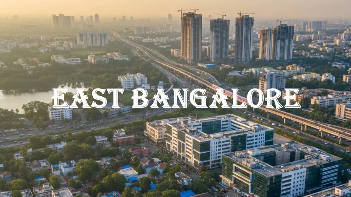 East Bangalore